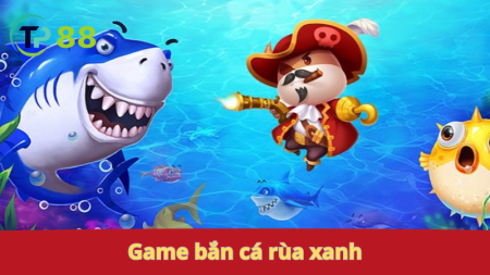 Game Bắn Cá Rùa Xanh: đại dương bao la.