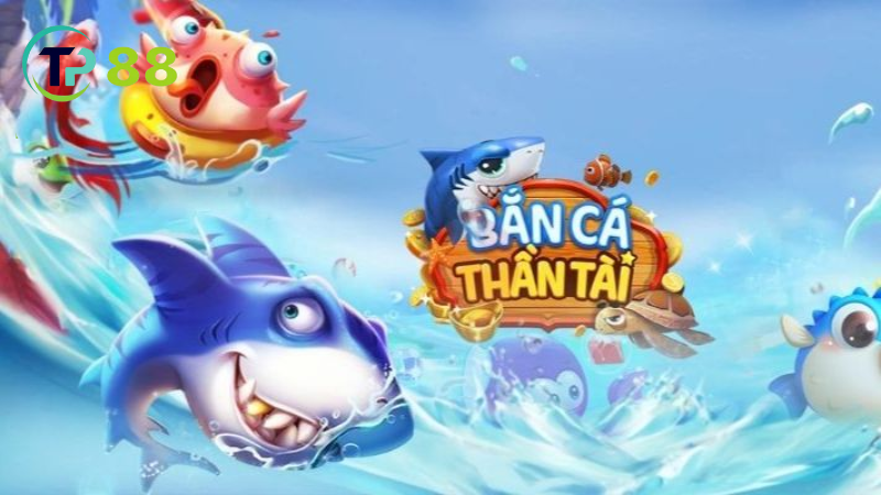 Game bắn cá phát phát phát: Bắn là trúng, trúng là thắng! 2 Bắn cá: bắn nhiều, chọn cá giá trị.