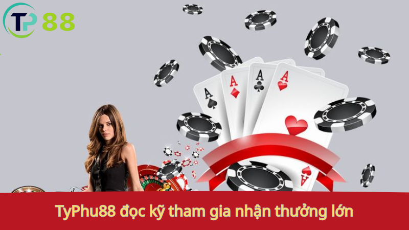 Khuyến Mãi TyPhu88 2 TyPhu88: đọc kỹ, tham gia, nhận thưởng lớn.